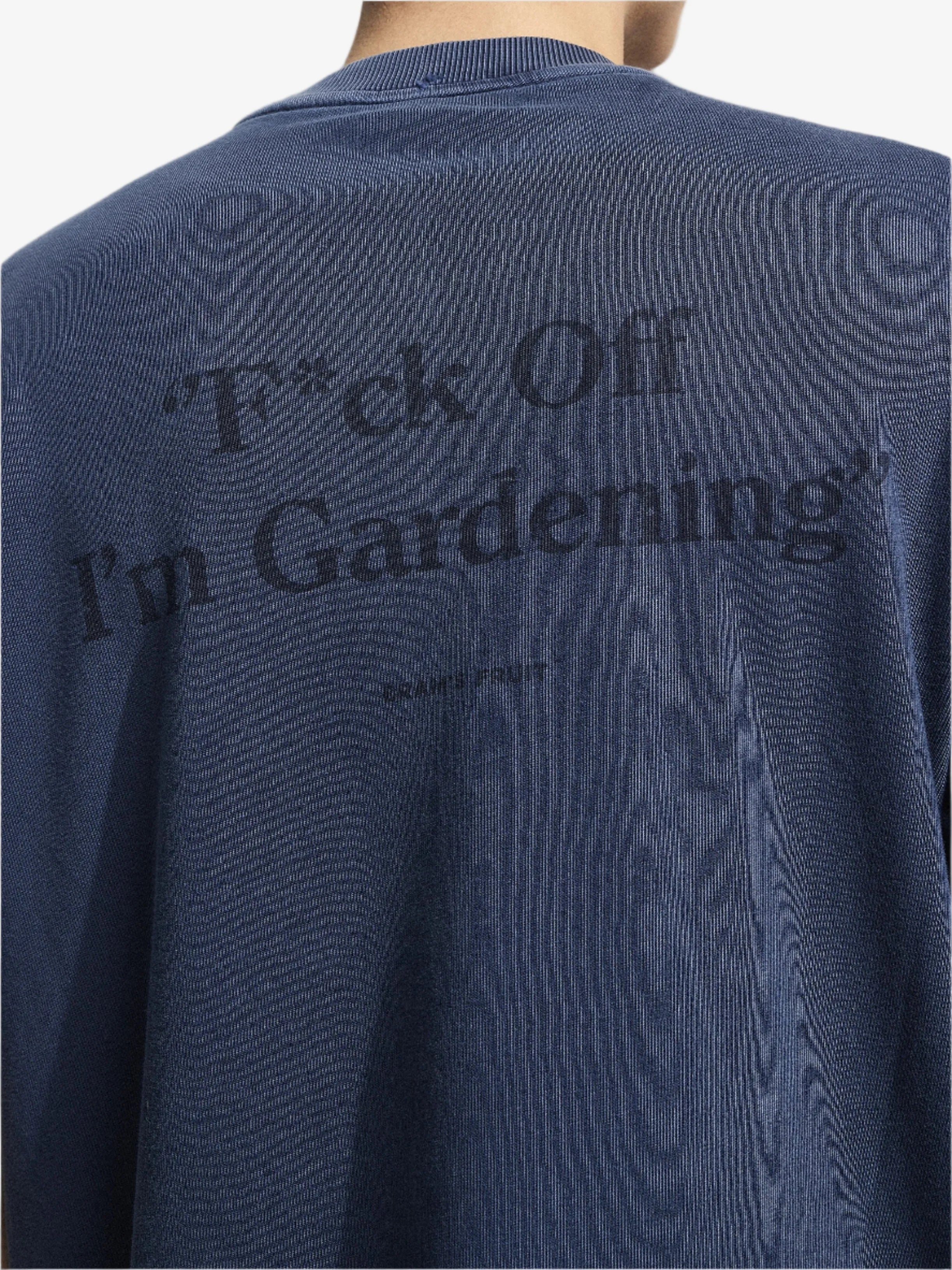 Bram's Fruit: Distressed F*ck Off I'm Gardening T-shirt - Washed Midnight Blue