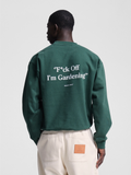 Bram's Fruit: F*ck Off I'm Gardening Crewneck - Green