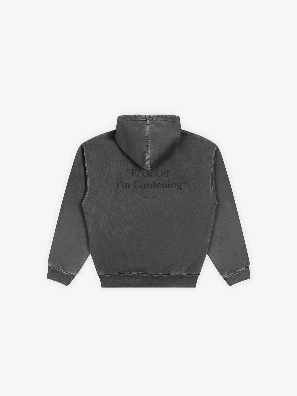 Bram's Fruit: F*ck Off I'm Gardening Hoodie - Washed Black