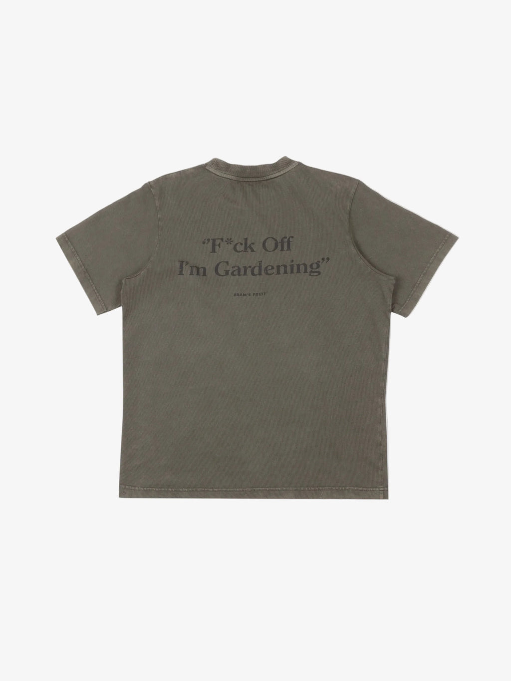 Bram's Fruit: Distressed F*ck Off I'm Gardening T-shirt - Washed Charcoal