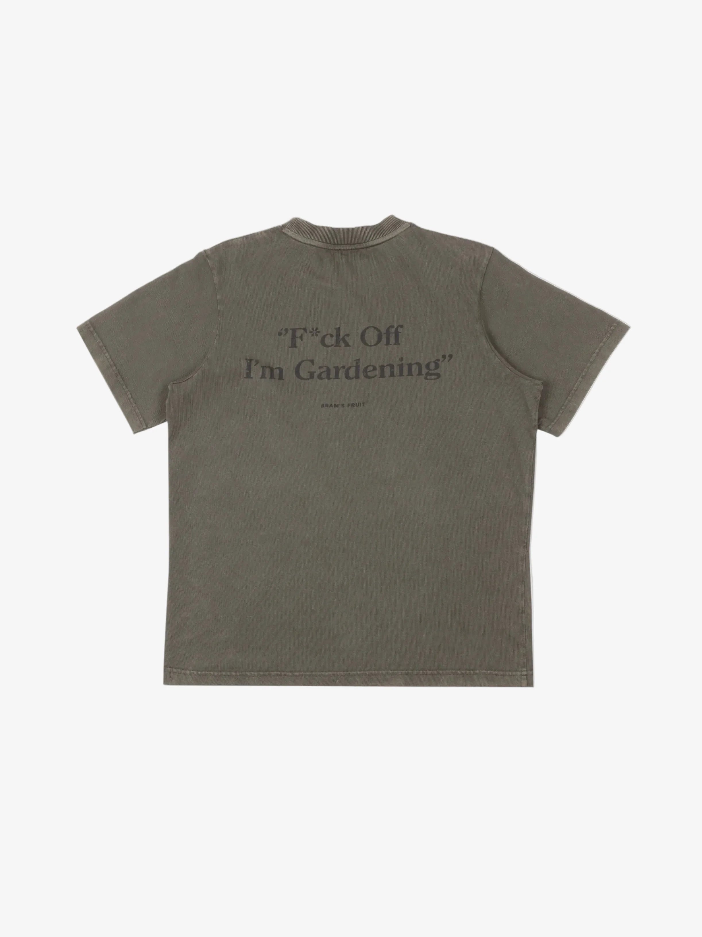 Bram's Fruit: Distressed F*ck Off I'm Gardening T-shirt - Washed Charcoal